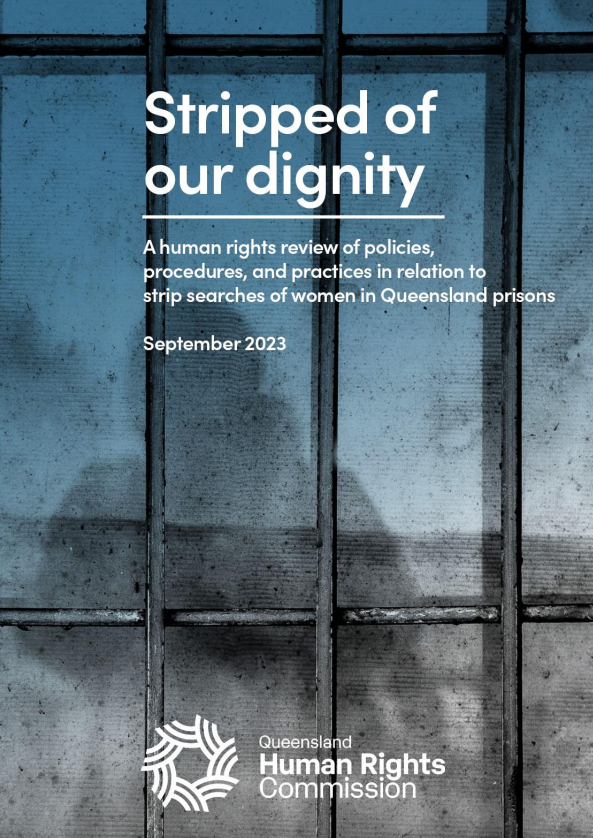 Prison bars with a silhouette in shadow behind them. The image is greyscale with a blue tint over the top half. It has the title of the report in white text in the centre and the QHRC logo underneath.